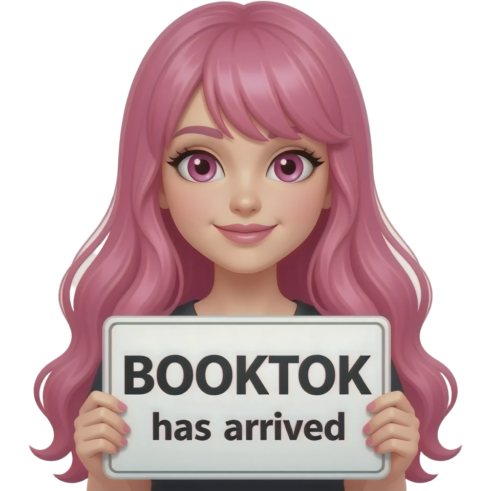 sexy girl with long pink hair and pink eyes holding a BOOKTOK has arrived sign emoji
