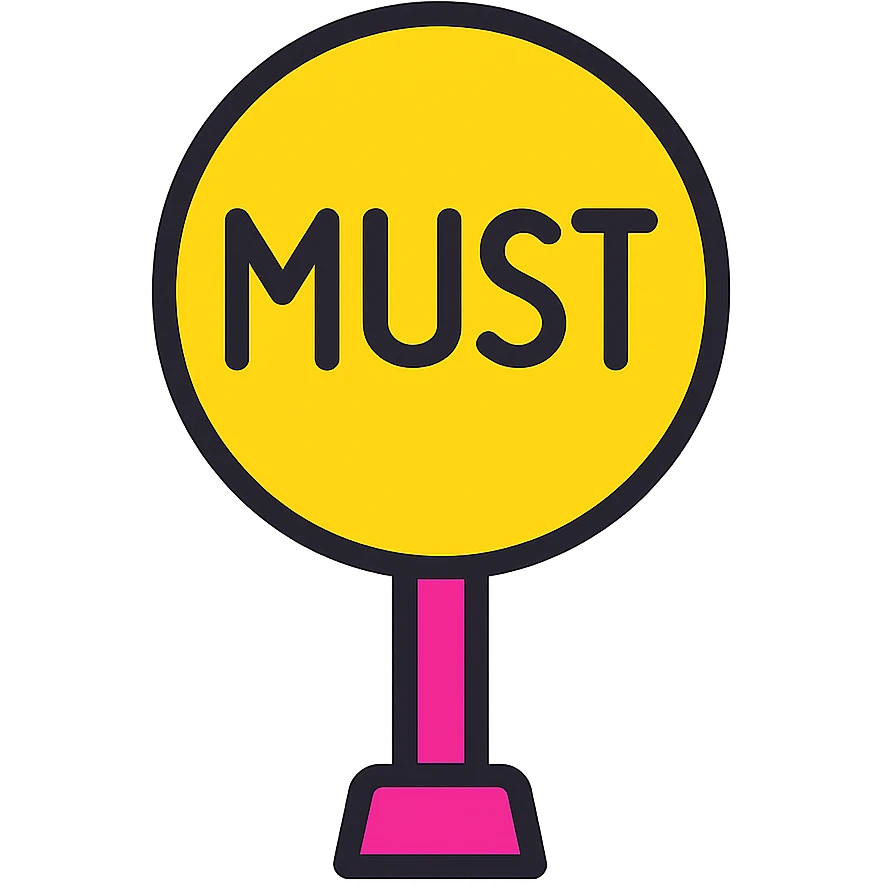the road sign with the word must emoji