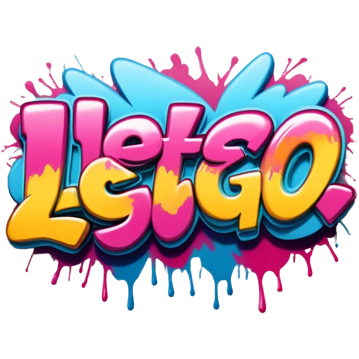 Graffiti the words Let's go emoji