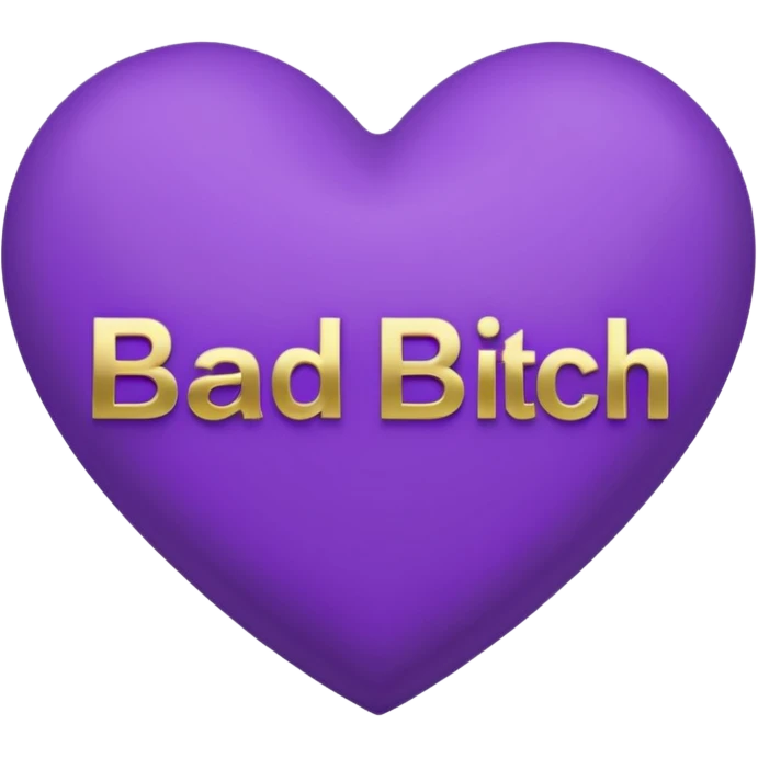 purple Bad bitch words written inside heart emoji