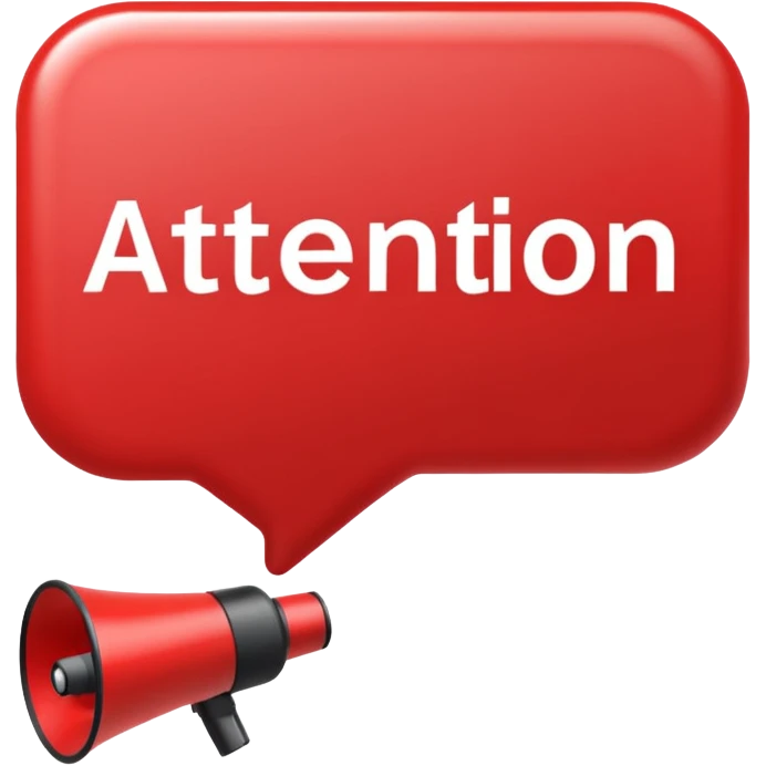 Red rounded rectangle speech bubble with bold text ‘Attention Please’. Add a loudspeaker overlapping from the right side with sound lines. Clean flat style. emoji