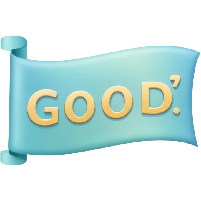 a banner and good written in it also fill the background with pastel blue color emoji