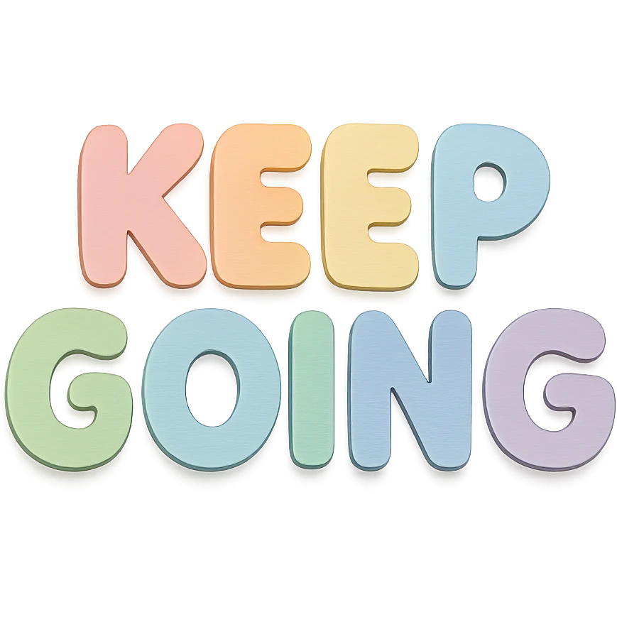 soft pastel rainbow bubble letters for "Keep Going", cute rounded style, no border, transparent background emoji