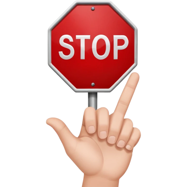 a hand saing no to something, witth a stop singh emoji