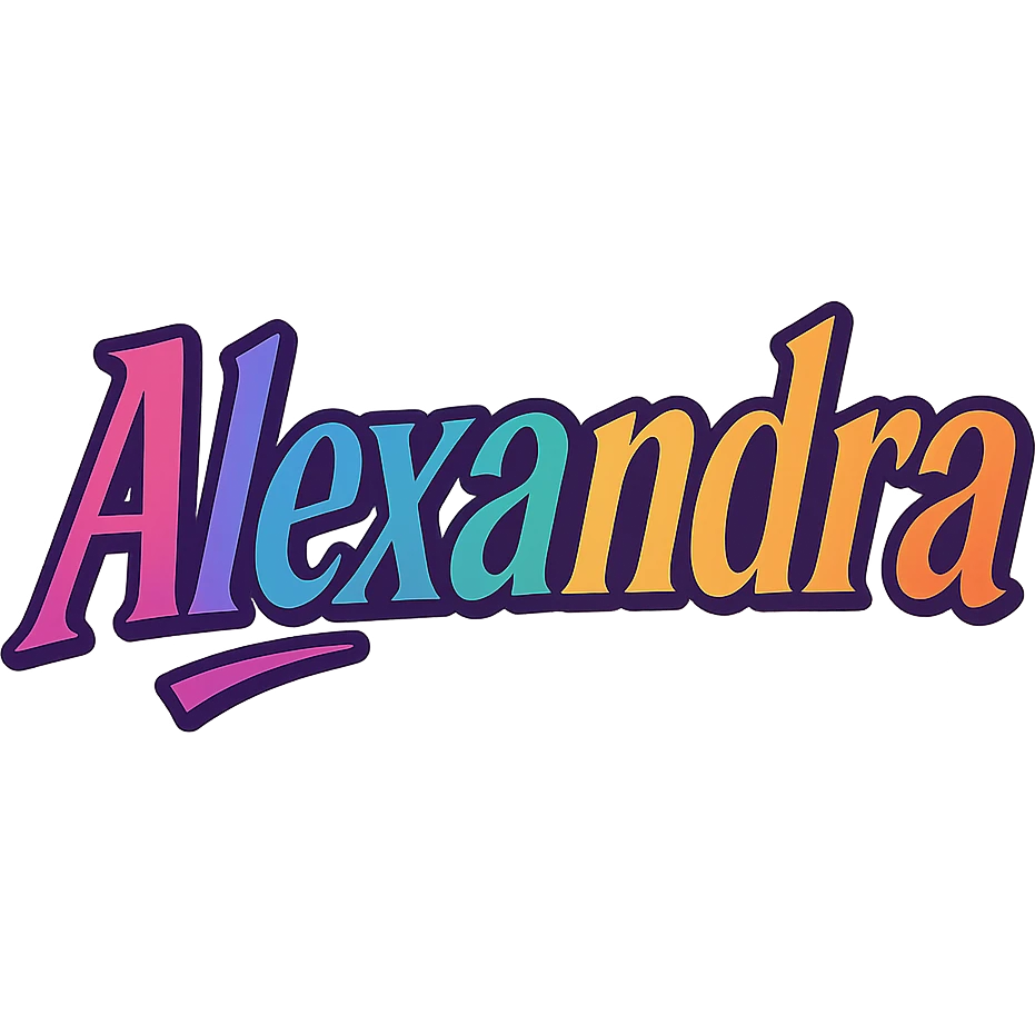 The name 'Alexandra' in a thick, colorful, edgy, youthful, elegant font, text only, no emoji, transparent background. emoji