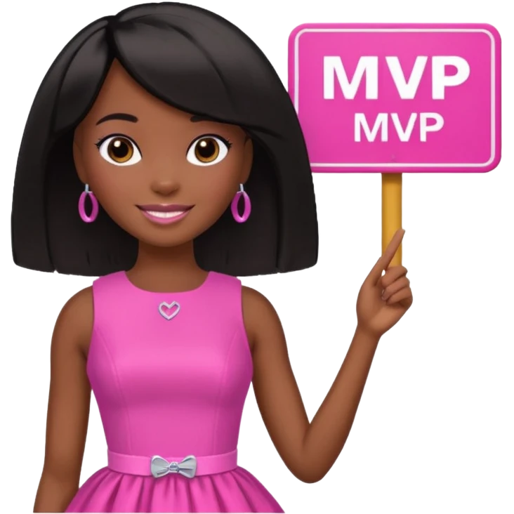 Dark skin Black barbie, short  black bob  hair, pink dress with a sign that says mvp emoji
