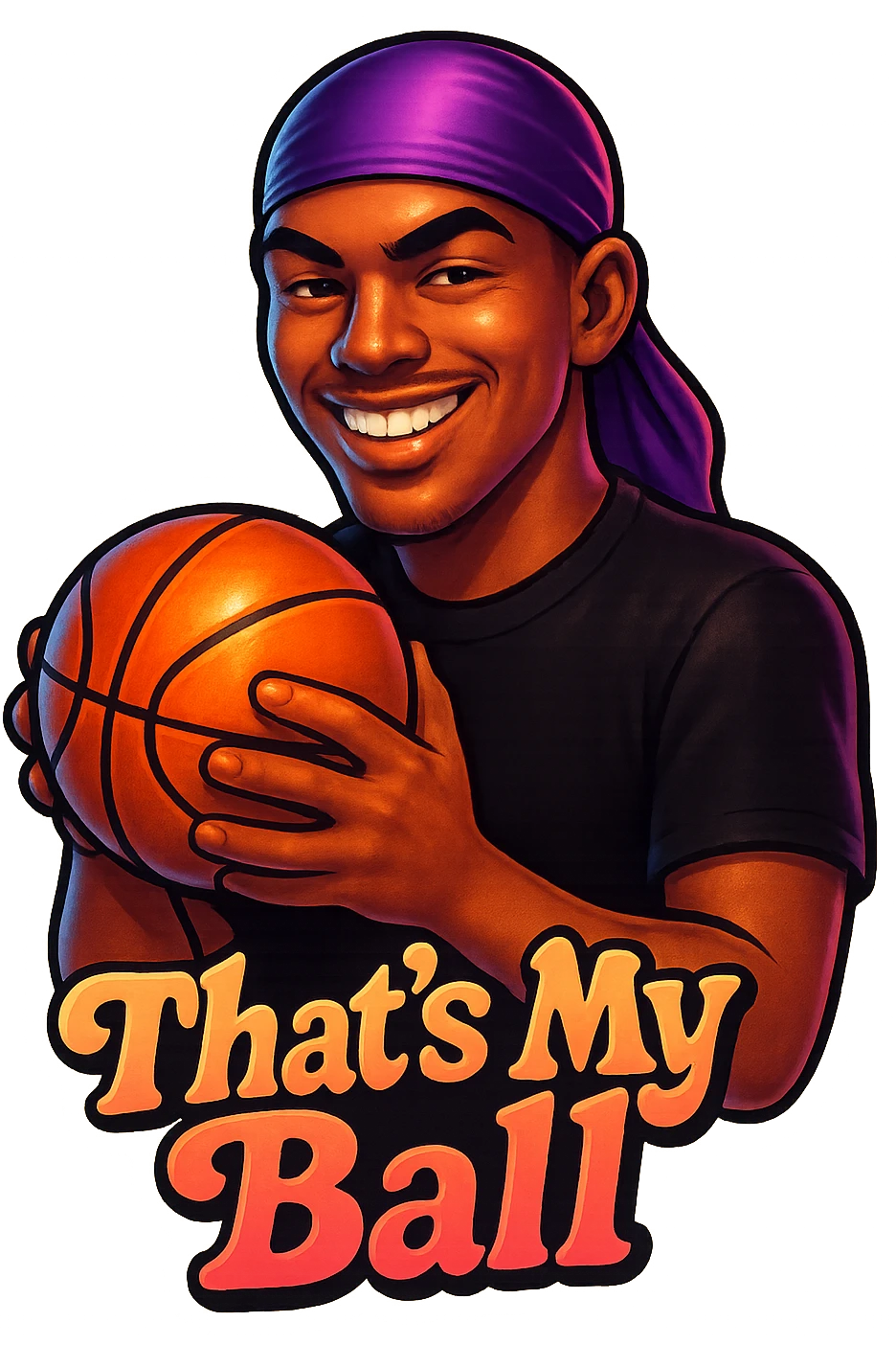 grin eyes 
Holding Basketball with 2 hands
make his shirt Black
Change His durag To Purple
Make it say " That's My Ball  " emoji