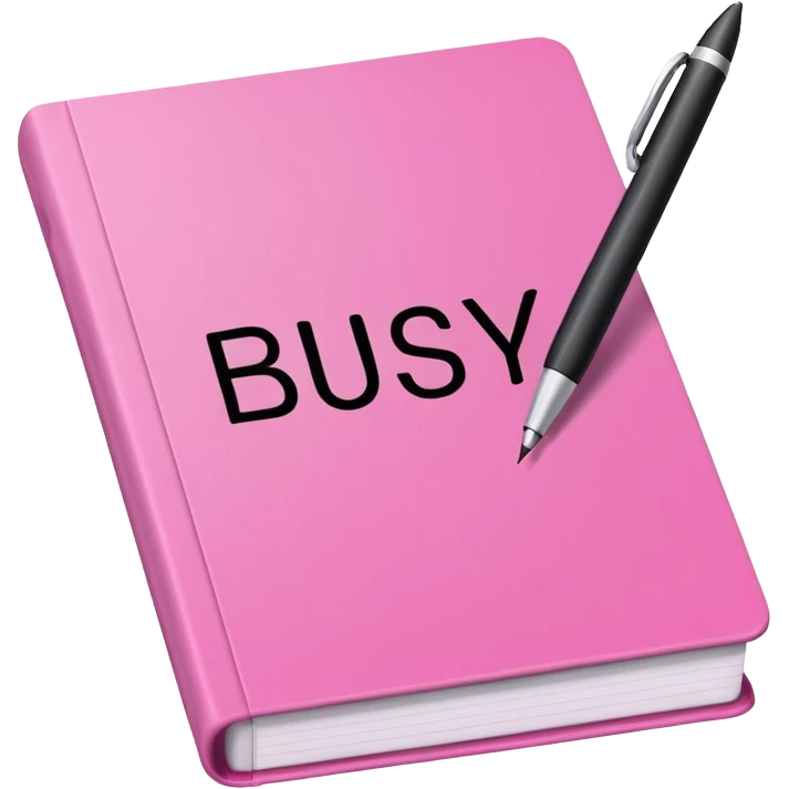 open pink book and note pen add on it the word BUSY emoji