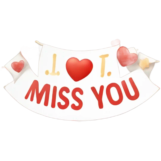 I miss you banner emoji