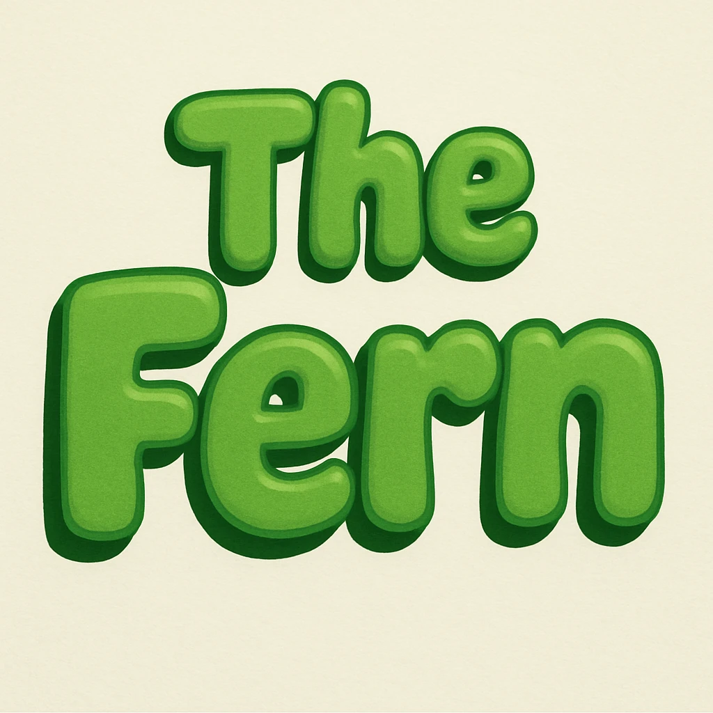 bubble letters in green that say 'The Fern', thick, soft, and cheerful, with a slight 3D effect emoji