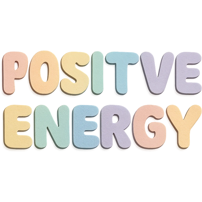 "Positive Energy" in soft pastel rainbow puffy rounded letters, kawaii cute style, no border, transparent background emoji