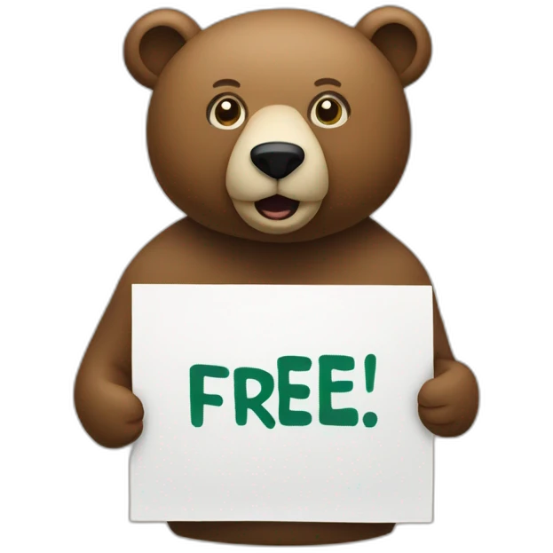 a bear with a sign that says "FREE" emoji