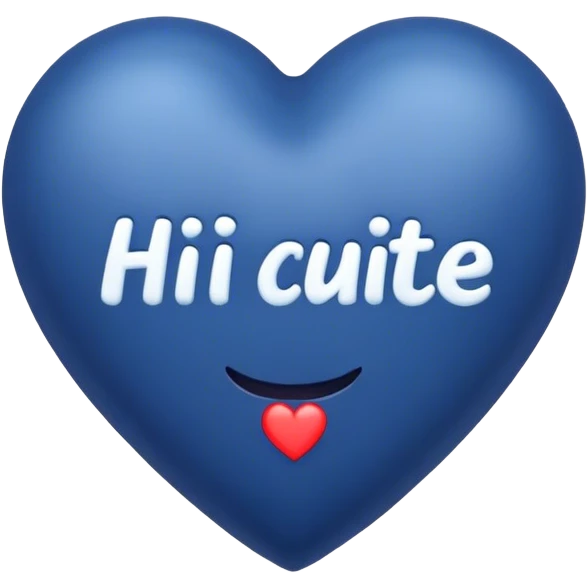 Dark Blue heart with the words Hi Cutie! in the middle  emoji