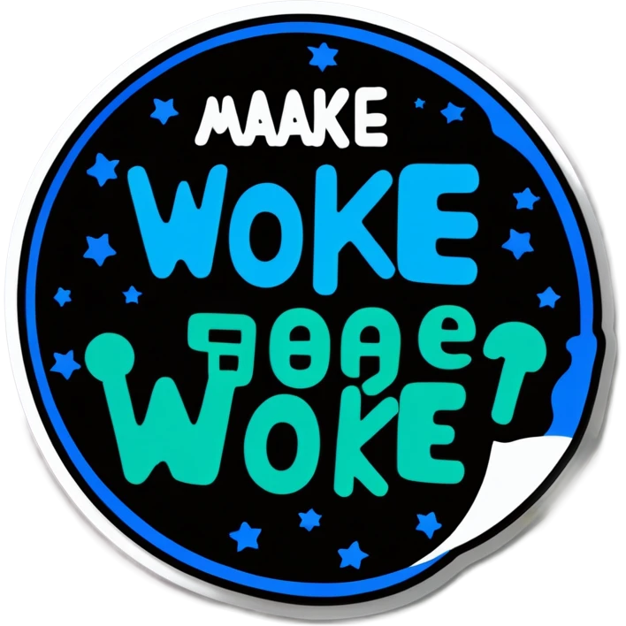 Make me a sign that says ‘#AwakeTheWoke’ emoji