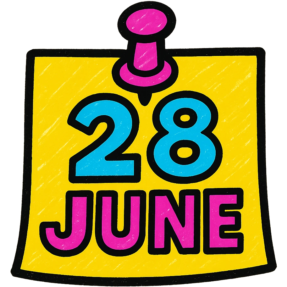 a cheerful note with a pin, '28 June' in bold, colorful letters, pop colors style emoji
