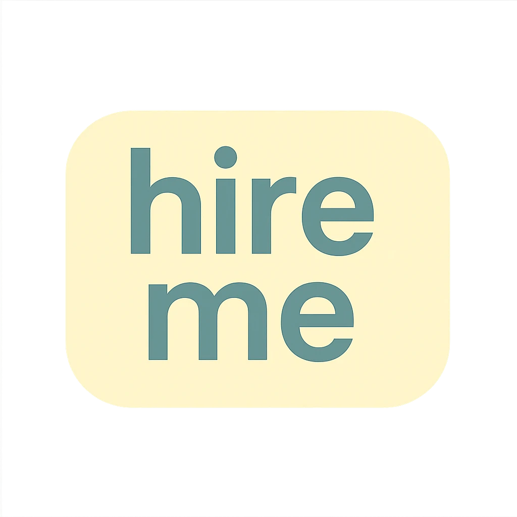 a simple, modern icon featuring the text 'hire me' in a clean sans-serif font, with a subtle background emoji