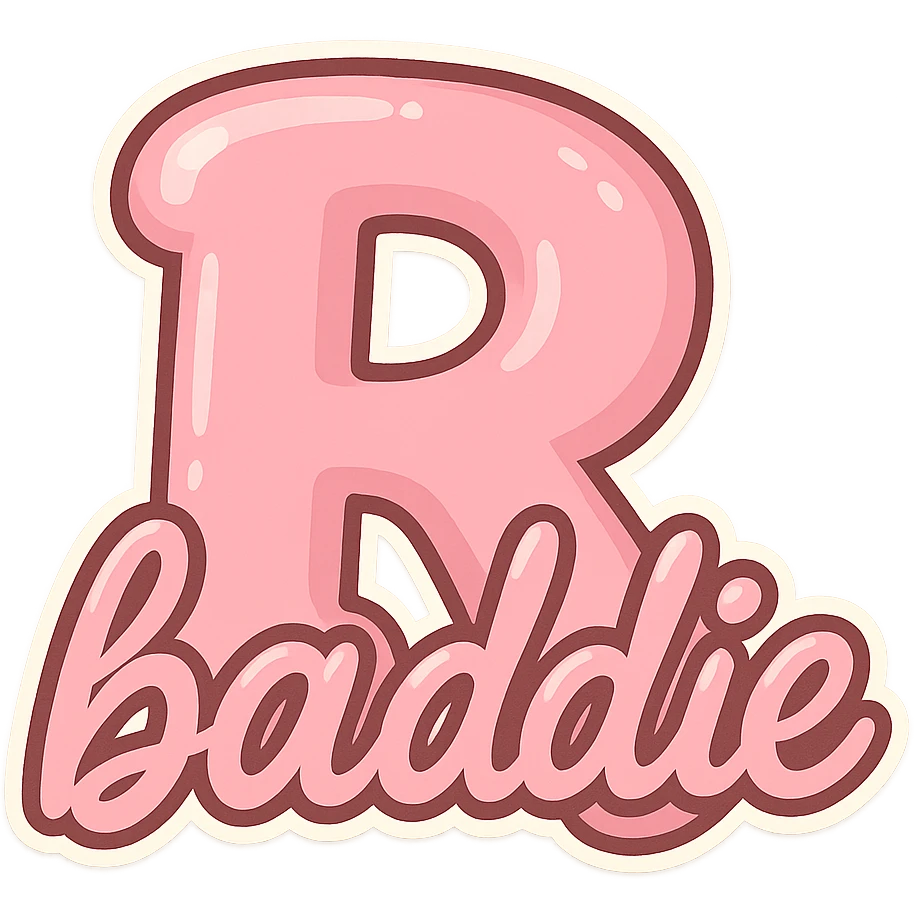 pink bubble letter R featuring the word 'baddie', cartoonish fun style emoji