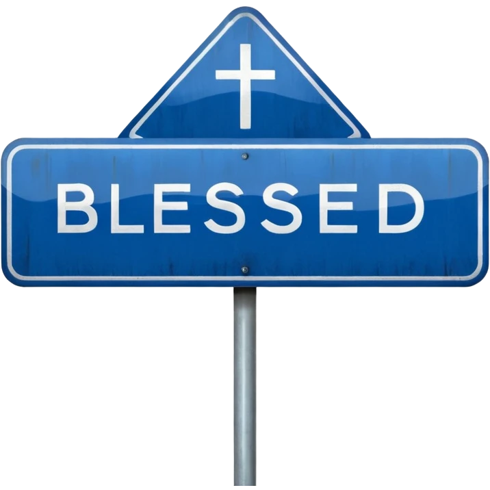 a blue road sign "blessed" emoji