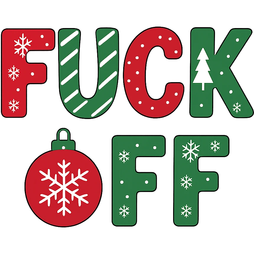 christmas Fuck off text , remove background emoji