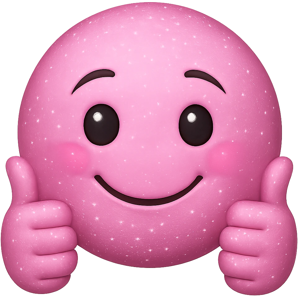 Make the pink glittery smiley face giving two thumbs up look less creepy and more friendly, with a gentle smile and kind eyes. Keep the glitter and pink color. No background. The style is a pink glittery emoji with glitter and thumbs up. emoji
