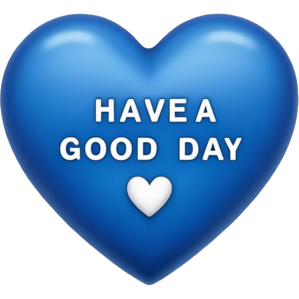Dark blue heart with the words Have a Good Day in the middle emoji