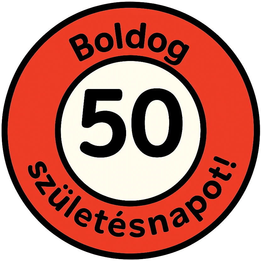 circular sign with red and white color scheme, large black number 50 in the center, text 'Boldog' at the top, text 'születésnapot!' at the bottom, clean and clear style, 1000x1000 px, transparent background, PNG emoji
