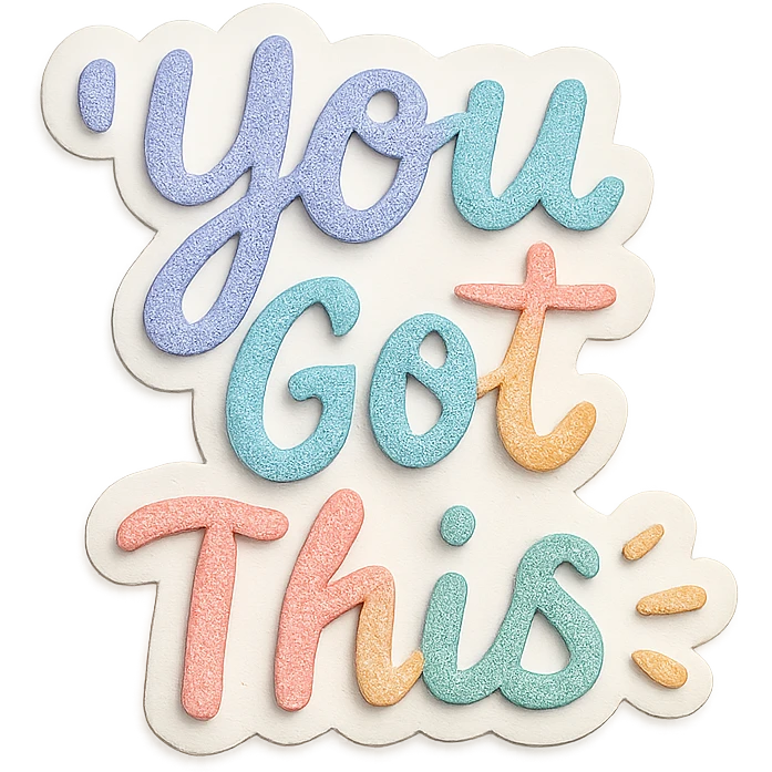 Soft pastel rainbow calligraphy "You Got This" inspirational quote, cute doodle sticker, gentle shadows, journaling style, transparent background emoji