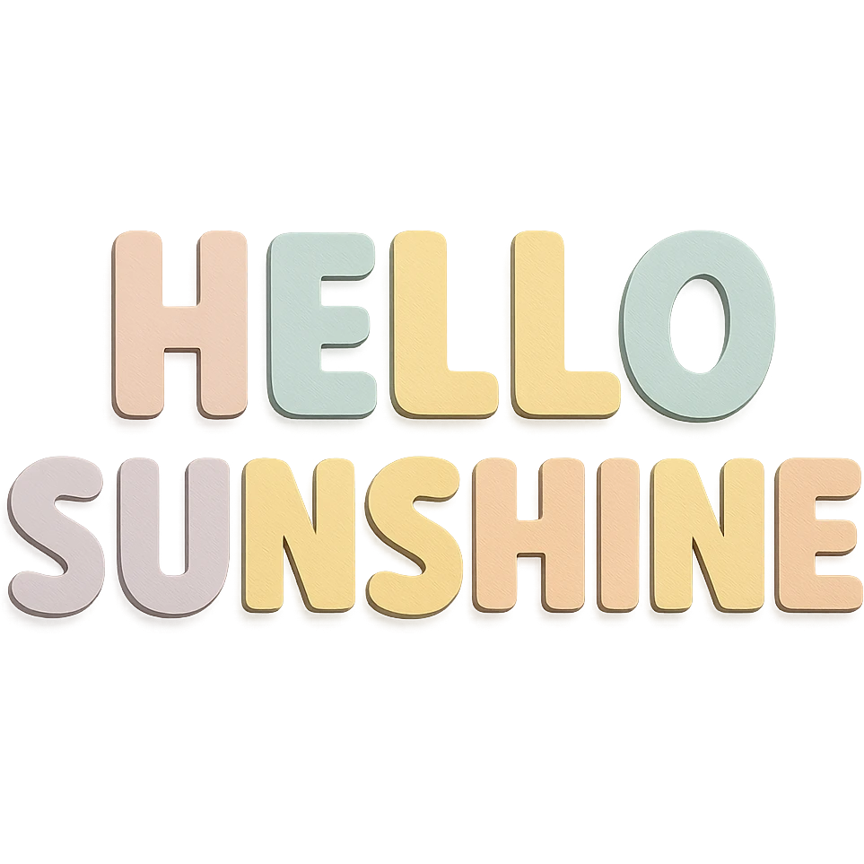 Remove the sun illustration completely and show only the words 'Hello Sunshine' in soft pastel rainbow bold soft letters, kawaii sticker art style, no outline. Ensure all words are clearly visible and well spaced, with transparent background in paper craft style. emoji