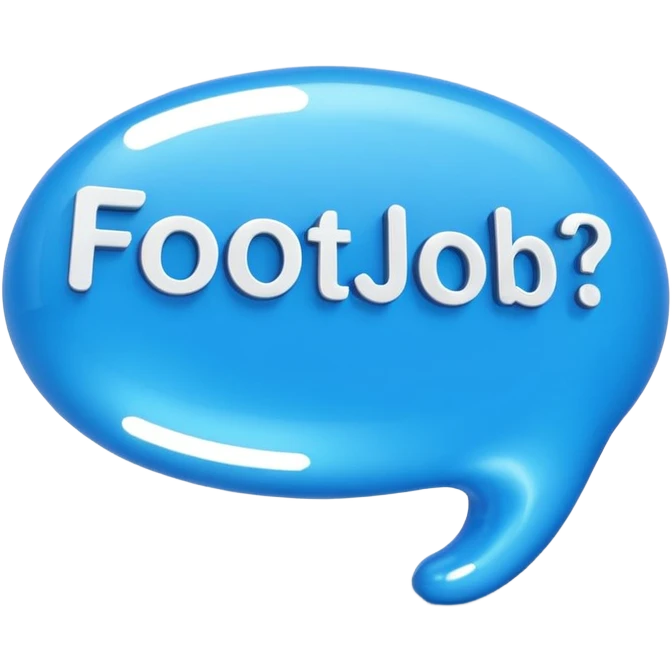 a text message bubble thats says "footjob?" emoji