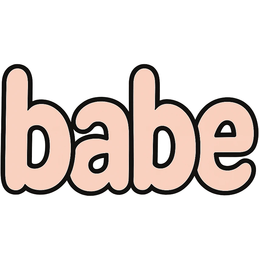 the word 'babe' in a bubbly, cartoon pink style, no background emoji