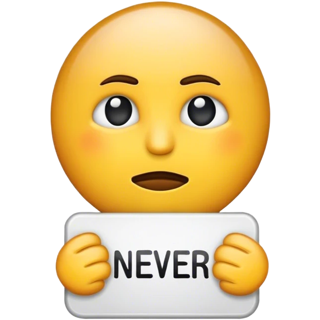 emoji with "never again" signa emoji