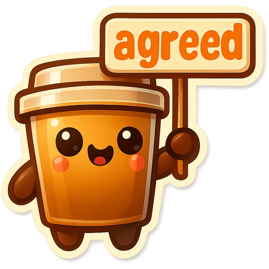 Tall coffee cup, holding sign "agreed" emoji