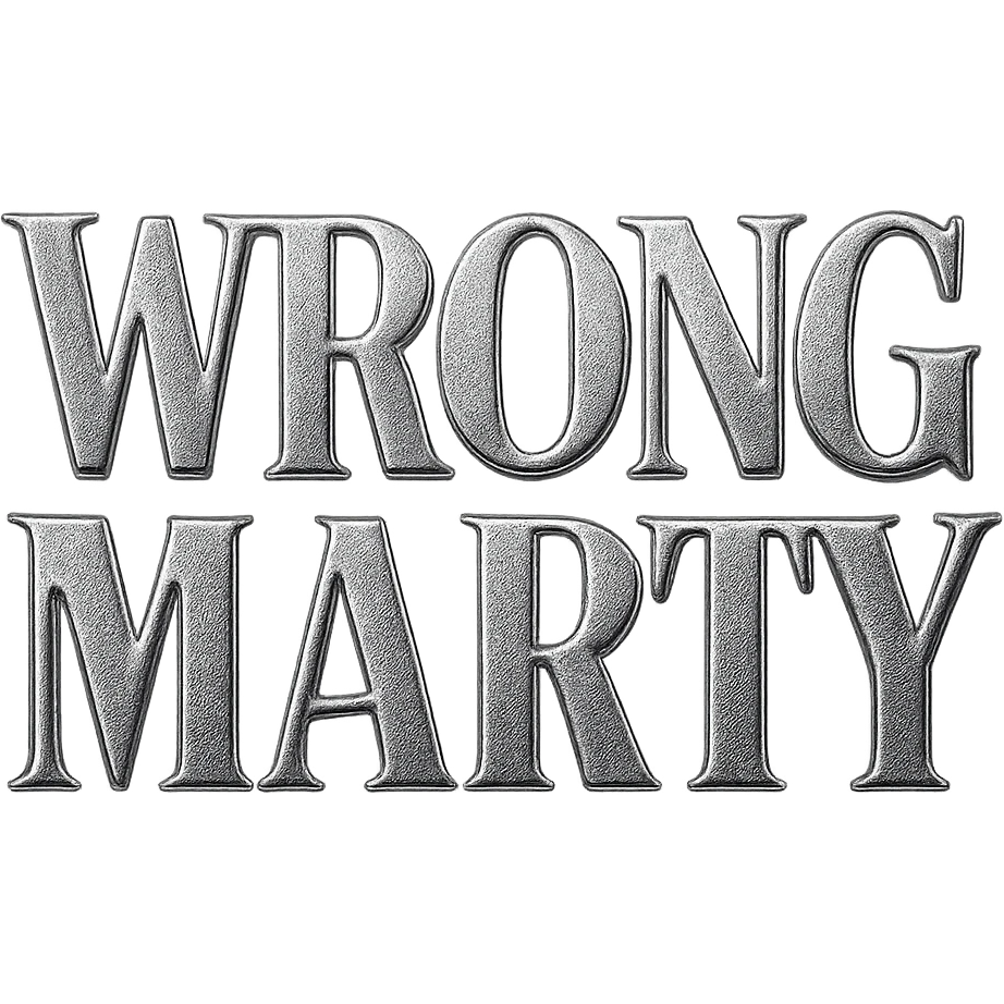 'Wrong Marty' flashy 3D text, bold and reflective chrome style emoji
