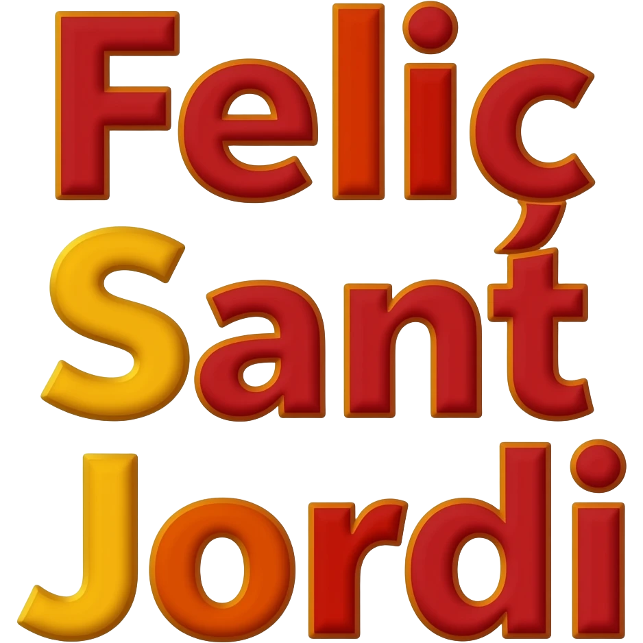 Just a text that says "Feliç Sant Jordi", with catalonia colors, without any background emoji