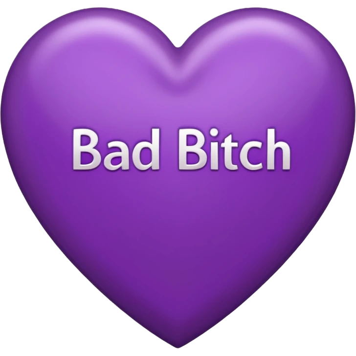 purple Bad bitch words written inside heart emoji