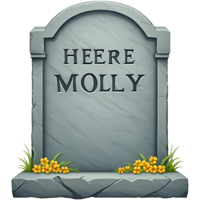 Tombstone that says here lies molly emoji