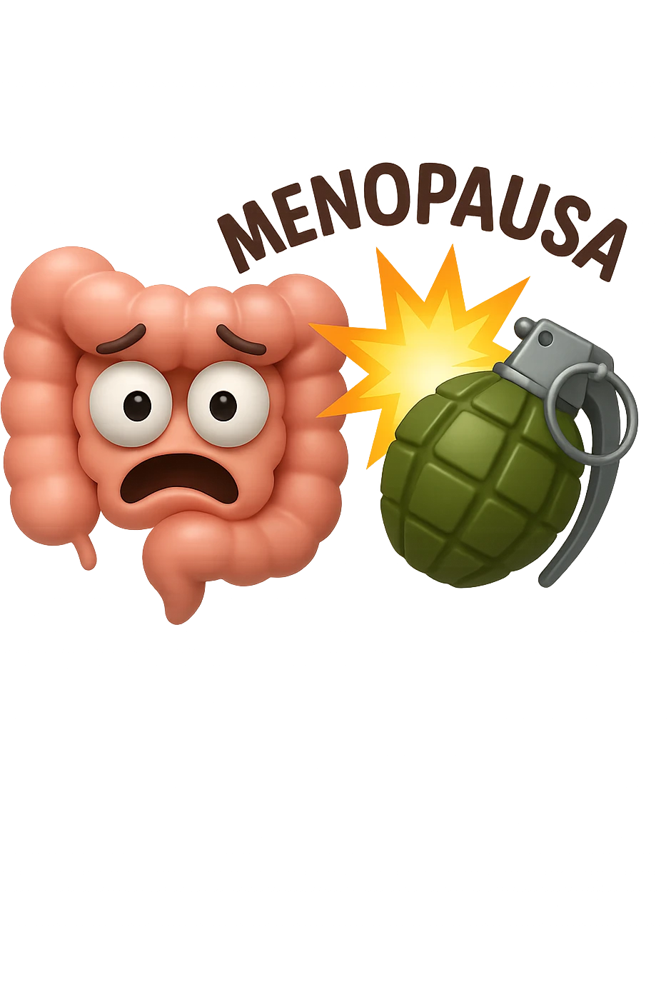 EMOJI STILE IPHONE 3D DI INTESTINO 3D CON ESPRESSIONE SPAVENTATA IN VOLTO MENTRE ACCANTO A LUI SCOPPIA UNA GRANATA 3D CON LA SCRITTA "MENOPAUSA" SOPRA, FAGLI ANCHE LA PARTE BIANCA DEGLI OCCHI, NON SOLO LA PUPILLA emoji