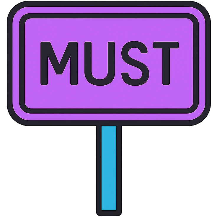 the road sign with the word must. don't use yelloe color emoji