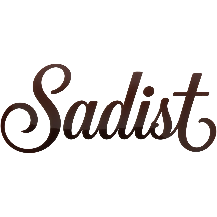 make a naughty sexual and seductive that just says the word "Sadist" emoji