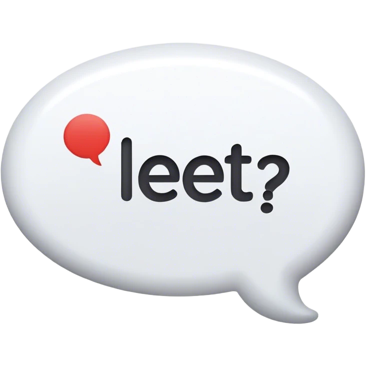 Word bubble that says “Let’s go” emoji