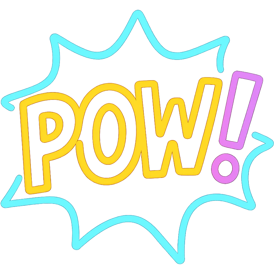 A speech bubble with the word "POW!" in bold letters and neon outlines emoji