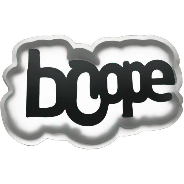 a sign that says dope emoji