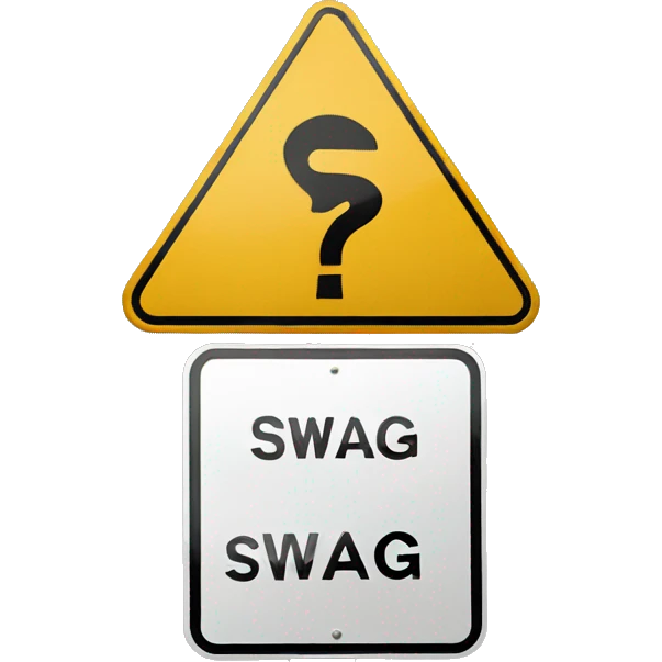 a street sign warning about "SWAG" emoji