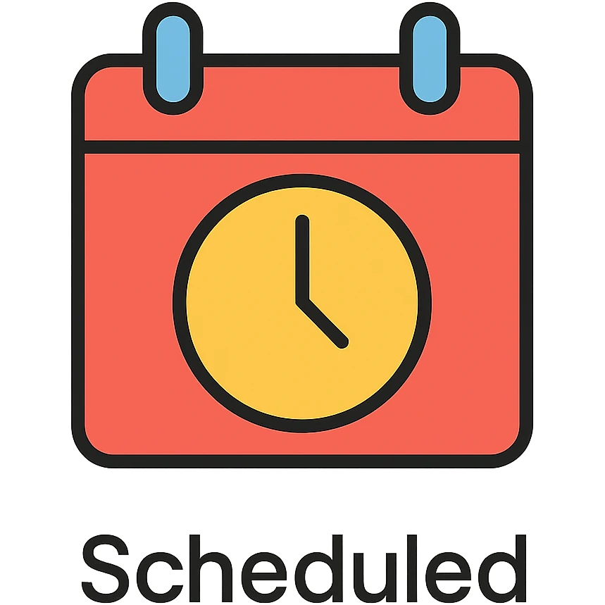 Add the word 'Scheduled' in a minimalist, monochrome font below the icon, keeping the style consistent with the icon color outlined style, no background. emoji