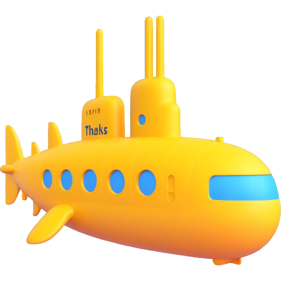 yellow 3D submarine with 'Thanks' written on the side, bold text, cartoonish look emoji