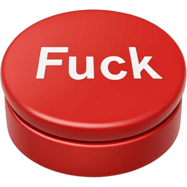 red button that says fuck on it emoji
