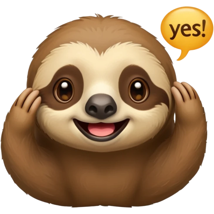 A laying down sloth saying yes in a talking bubble emoji