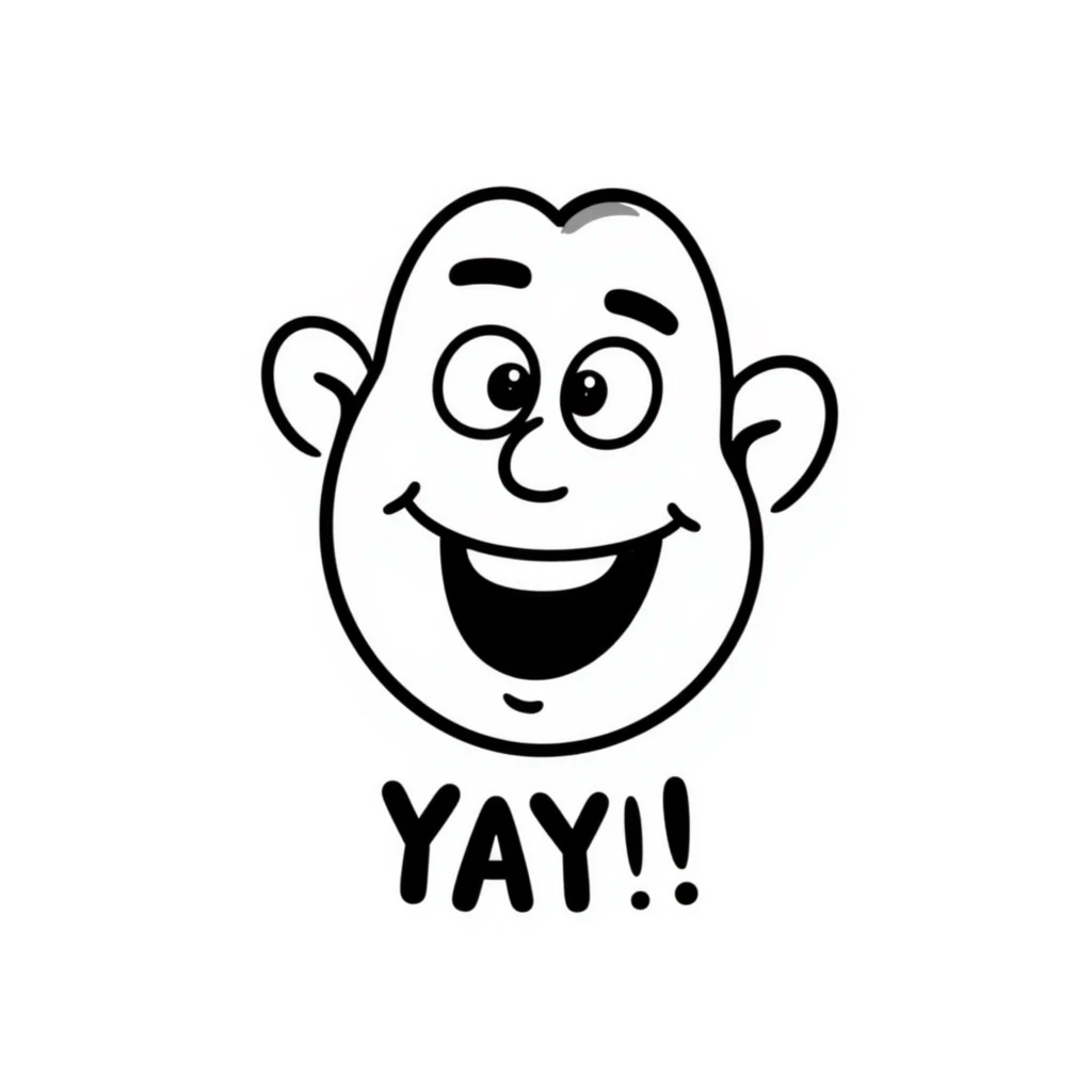 Happy face with big smile saying "YAY!" emoji