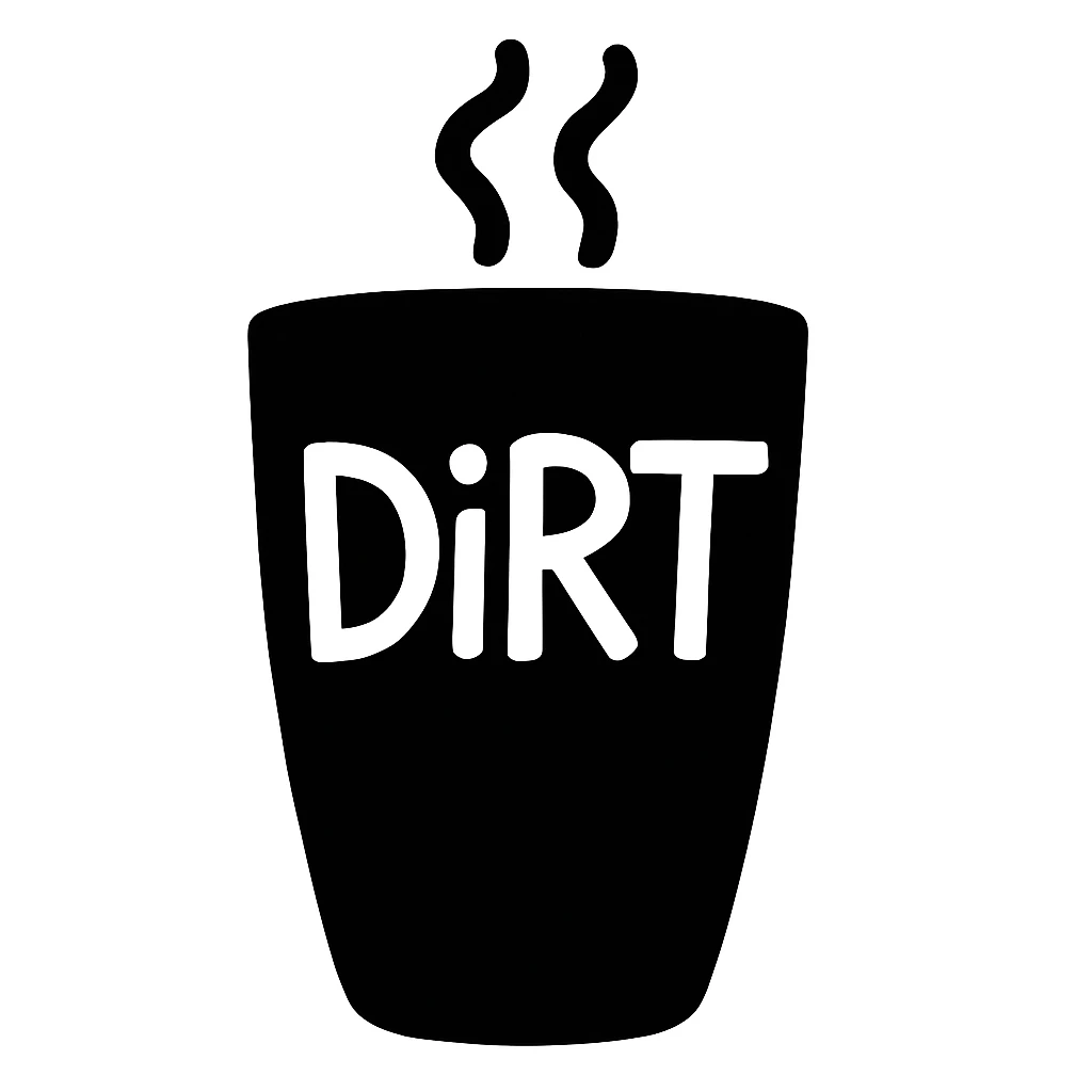 Make the cup taller, keep the word 'dirt' on it, no handle, preserve doodle style. emoji