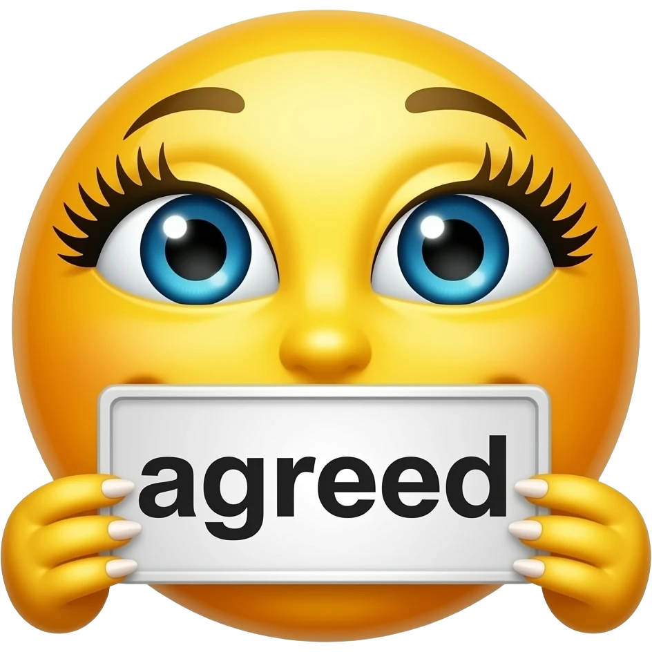 Yellow smiley face with long lashes and long nails holding up a sign that says "agreed" emoji